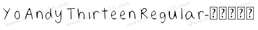 Yo Andy Thirteen Regular字体转换